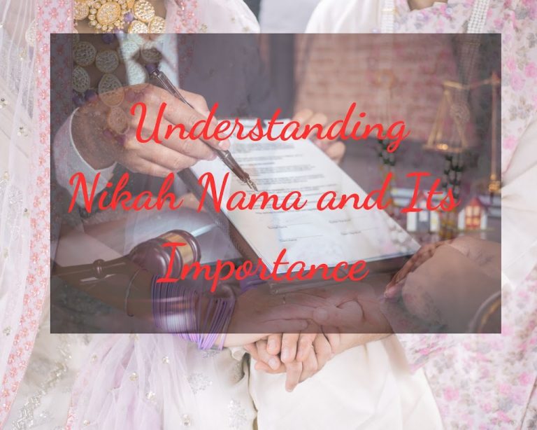 Understanding Nikah Nama and Its Importance