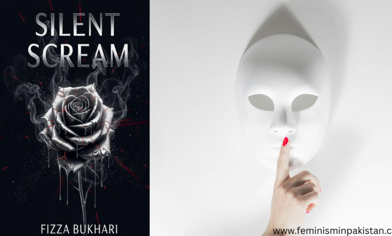 Silent Scream: Poetry Book on Women Issue and Pain by Fizza Bukhari